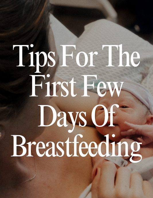 Navigating the First Few Days of Breastfeeding